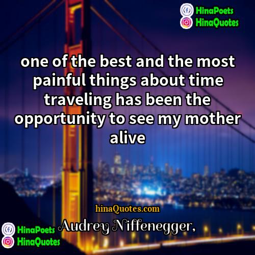 Audrey Niffenegger Quotes | one of the best and the most
